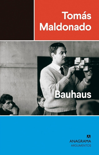 Bauhaus - Tomás Maldonado - Nuevo - Original - Sellado