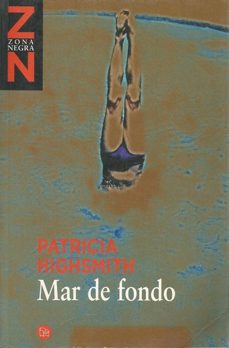 Mar De Fondo Oferta - Patricia  Highsmith