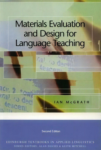 Materials Evaluation And Design For Language Teaching, De Ian Mcgrath. Editorial Edinburgh University Press, Tapa Blanda En Inglés