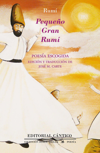 Pequeño Gran Rumí: No aplica, de Rumi. Serie 1, vol. 1. Editorial Almuzara, tapa pasta blanda, edición 1 en español, 2023