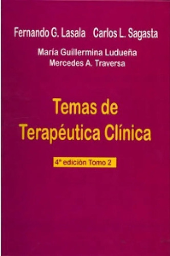 Temas De Terapéutica Clínica Tomo 2 Lasala Nuevo!