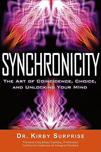 Libro: Synchronicity: The Art Of Coincidence, Choice, And