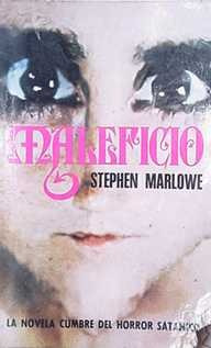 Stephen Marlowe: Maleficio