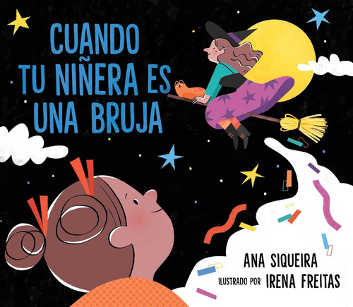 Libro: Cuando Tu Niñera Es Una Bruja (if Your Babysitter Is