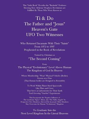 Libro Ti & Do Father & Jesus Heaven's Gate Ufo Two Witnes...