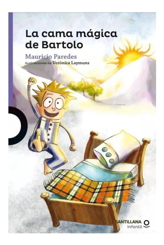 La Cama Magica De Bartolo