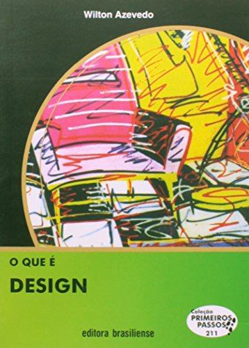 Libro Que É Design O Vol 211 Coleção Primeiros Passos De Wil