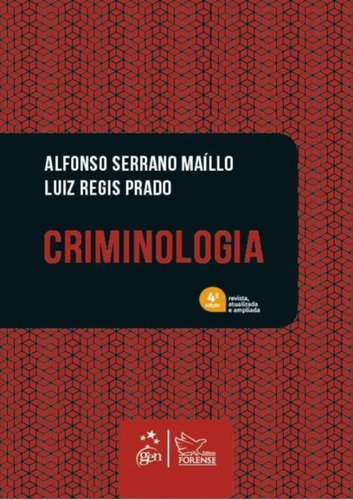 Criminologia - 4ª Ed