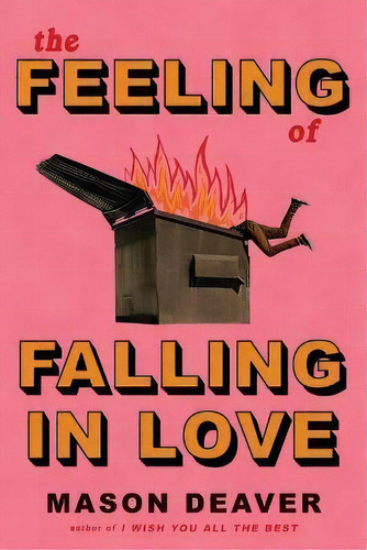 The Feeling Of Falling In Love, De Mason Deaver. Editorial Push, Tapa Dura En Inglés