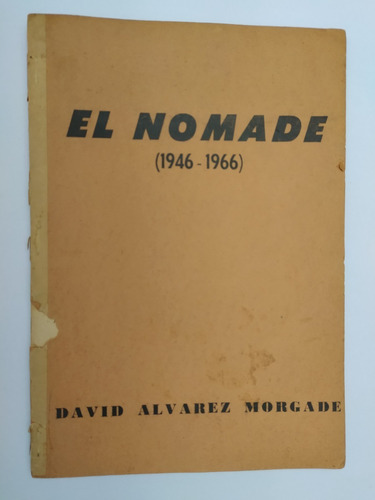 David Alvarez Morgade El Nomade 1946 - 1966 Poesías 