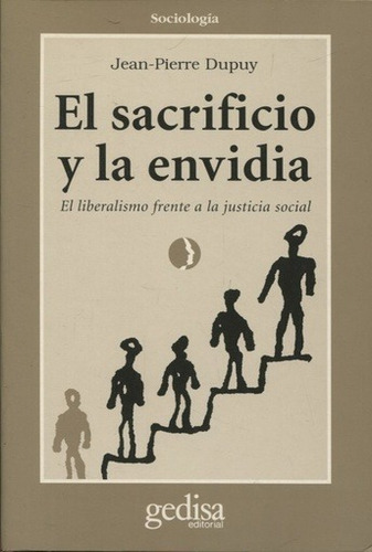 El Sacrificio Y La Envidia, Dupuy, Ed. Gedisa