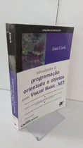 Comprar Introdução À Programação Orientada A Objetos Com Visual Basic .net