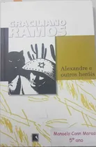 Comprar Alexandre E Outros Heróis