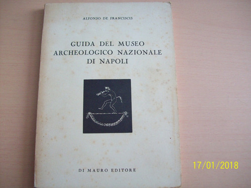 Guida Del Museo Archeologico Nazionale Di Napoli