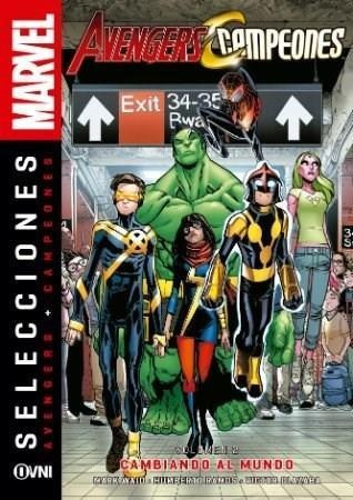 Selecciones Marvel- Cambiando Al Mundo Vol 2 - Waid, Mark