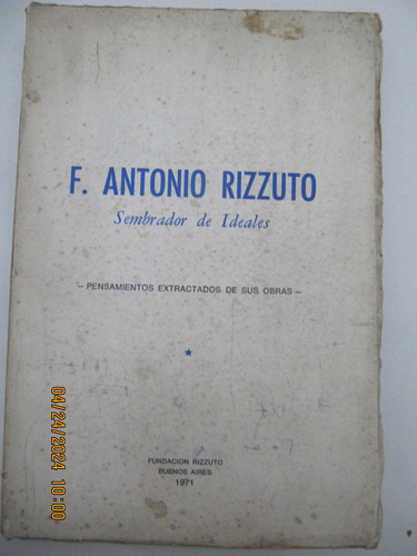 F Antonio Rizzuto  Sembrador De Ideales 1971