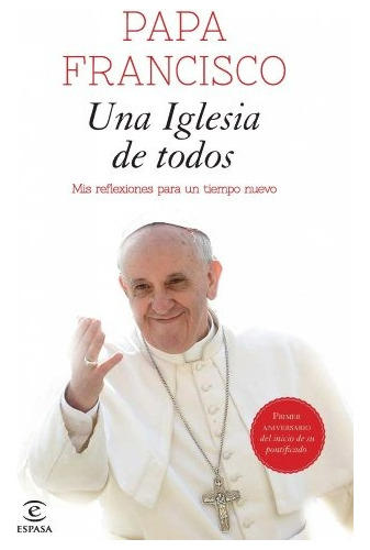 Una Iglesia De Todos Mis Reflexiones / Papa Francisco Envíos