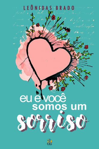 Livro Eu E Você Somos Um Sorriso