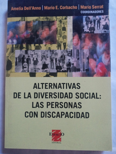Alternativas De La Diversidad Social: Personas C/discapacida