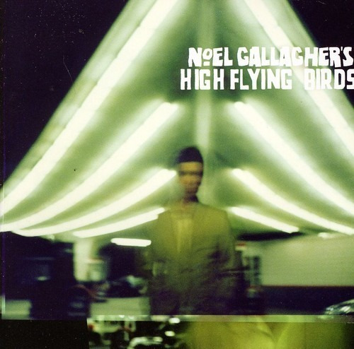 Noel Gallagher High Flying Brids Cd Nuevo