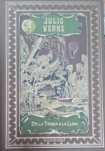 Julio Verne De La Tierra A La Luna Hetzel