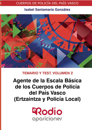 Libro: Agente De La Escala Básica De Los Cuerpos De Policía