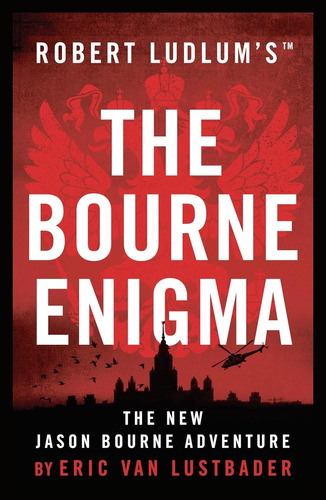 The Bourne Enigma - Eric Van Lustbader