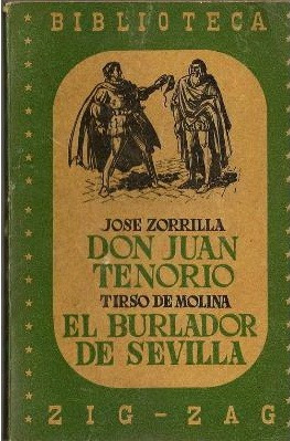 Don Juan Tenorio De José Zorrilla - El Burlador De Sevilla D