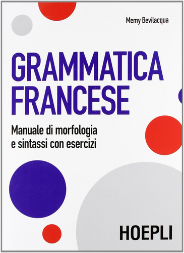 Libro Grammatica Francese - Memy, Bevilacqua