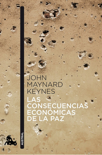 Las Consecuencias Económicas De La Paz (libro Original)