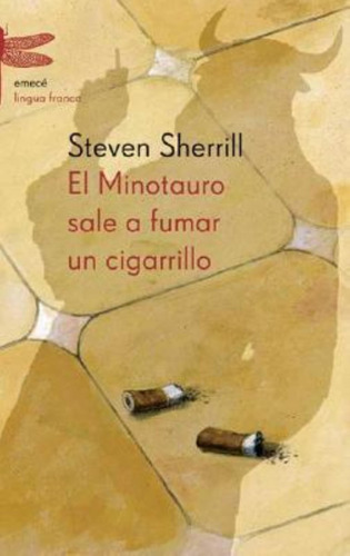 Minotauro Sale A Fumar Un Cigarrillo, El