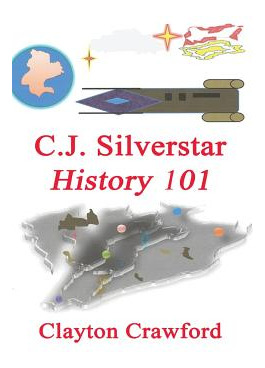 Libro C.j. Silverstar: History 101 - Crawford, Clayton