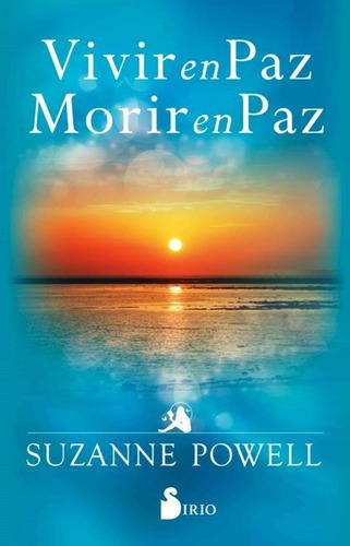 Vivir En Paz Morir En Paz  Suzanne Powell  Libro Nuevyrt