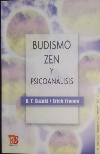 Budismo Zen Y Psicoanálisis.d.t.suzuki/erich Fromm