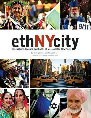 Ethnycity, De Chris Clayman. Editorial Global Gates, Tapa Blanda En Inglés