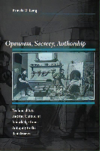 Openness, Secrecy, Authorship : Technical Arts And The Culture Of Knowledge From Antiquity To The..., De Pamela O. Long. Editorial Johns Hopkins University Press, Tapa Blanda En Inglés