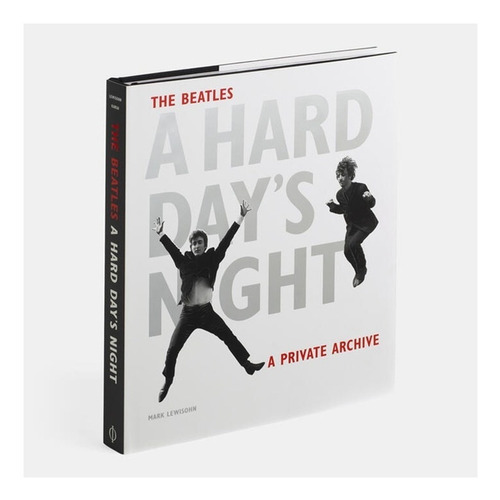 The Beatles A Hard Day's Night. Private Archive  (libro)