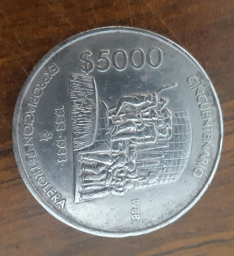 Moneda Conmemorativa De La Expropiación Petrolera  De 5000