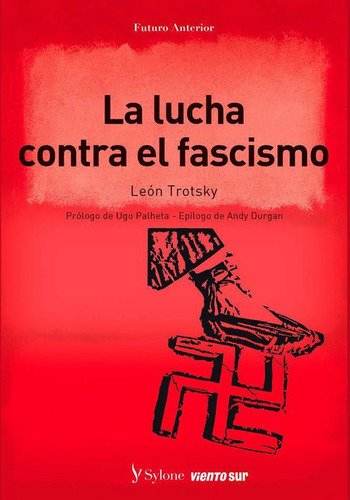 Libro La Lucha Contra El Fascismo - Trotsky, Leon