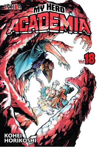 MY HERO ACADEMIA 18- Ivrea