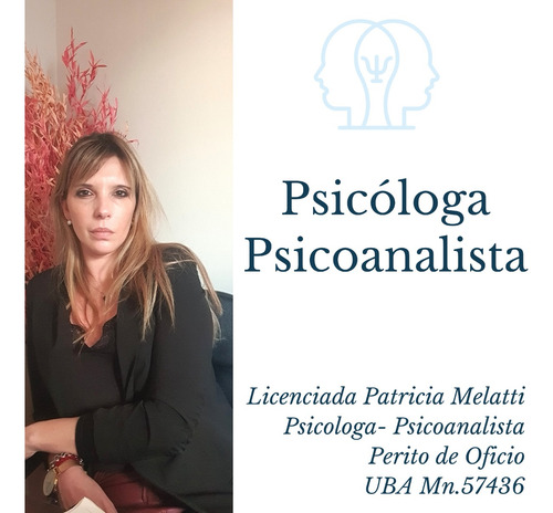 Psicologa Psicoanalista Presencial - Virtual Adultos Parejas