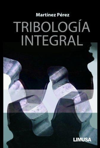 Tribologia Integral