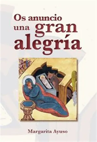 Os Anuncio Una Gran Alegria - Ayuso, Margarita