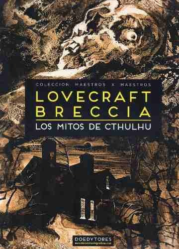Imagen 2 de 4 de Los Mitos De Cthulhu, Lovecraft / Breccia, Ed. Doedytores