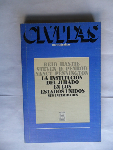 La Institución Del Jurado En Los Estados Unidos - Civitas