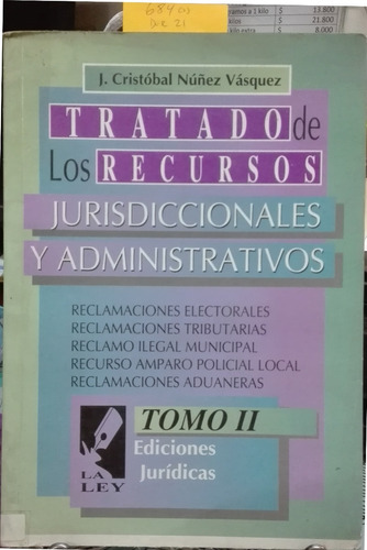 Tratado De Los Recursos Jurisdiccionales // Núñez Vásquez