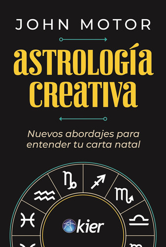 Astrologia Creativa - Nuevos Abordajes Para Entender Tu Cart