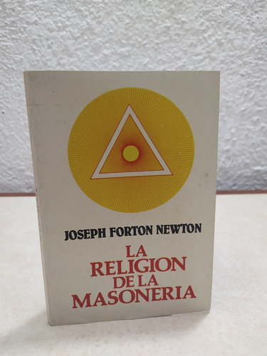 La Religion De La Masoneria J.newton