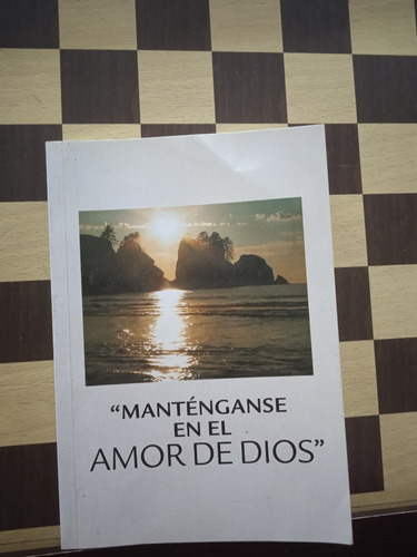 Manténgase En El Amor De Dios