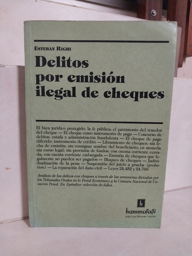 Derecho Delitos Por Emisión Ilegal De Cheques. Esteban Righi